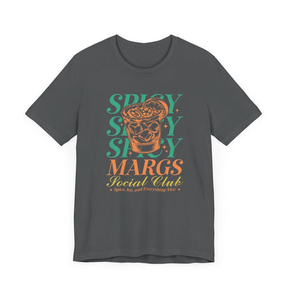 "Spice, Ice and Everything Nice" Spicy Margs T-shirt