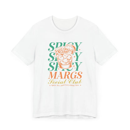 "Spice, Ice and Everything Nice" Spicy Margs T-shirt