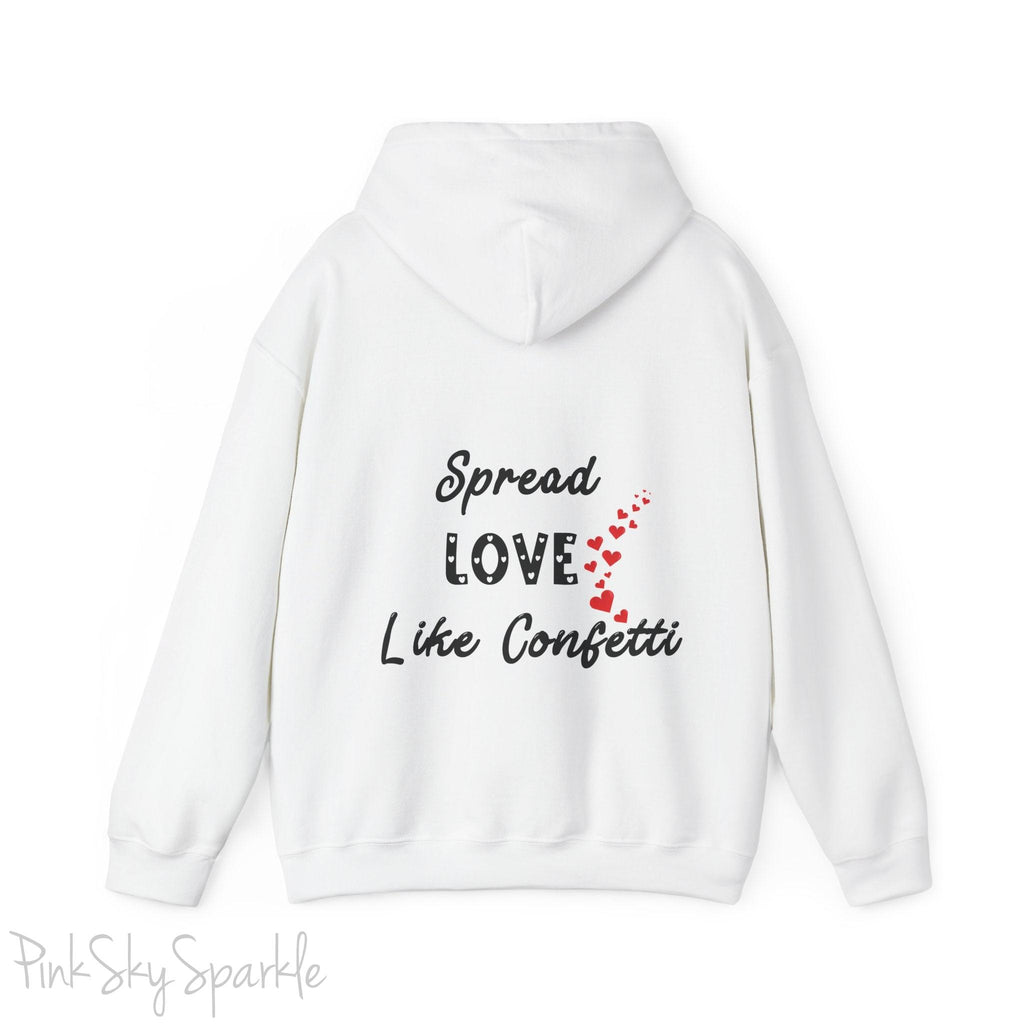 Cozy sweatshirt with the uplifting message “Spread Love Like Confetti” in bold, stylish font.