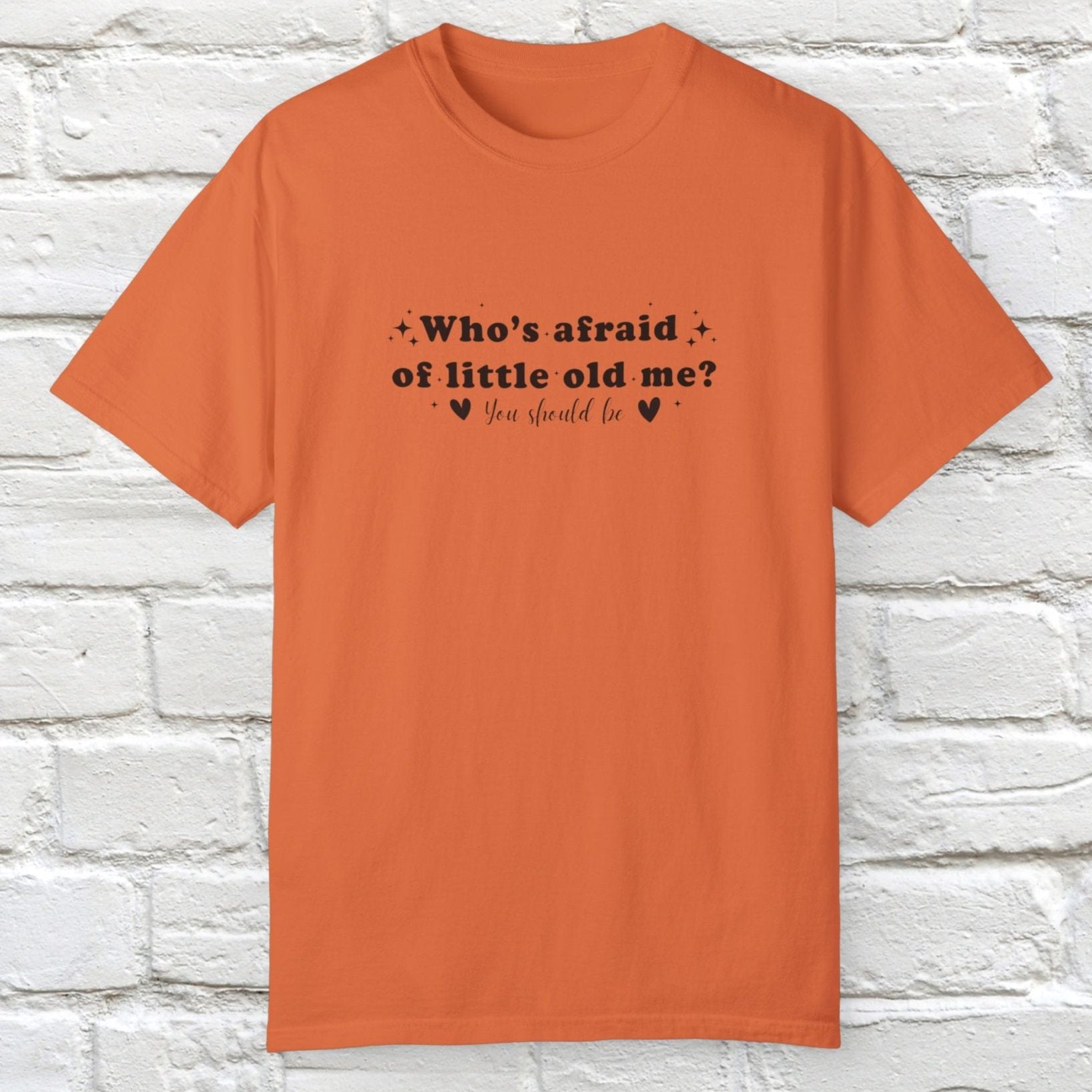 Who's Afraid T-shirt_Burnt Orange